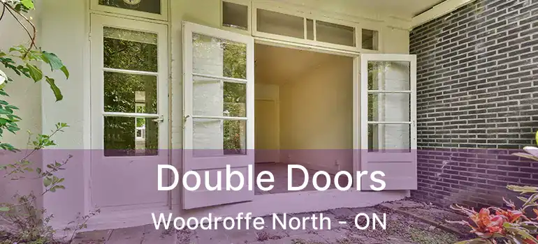  Double Doors Woodroffe North - ON