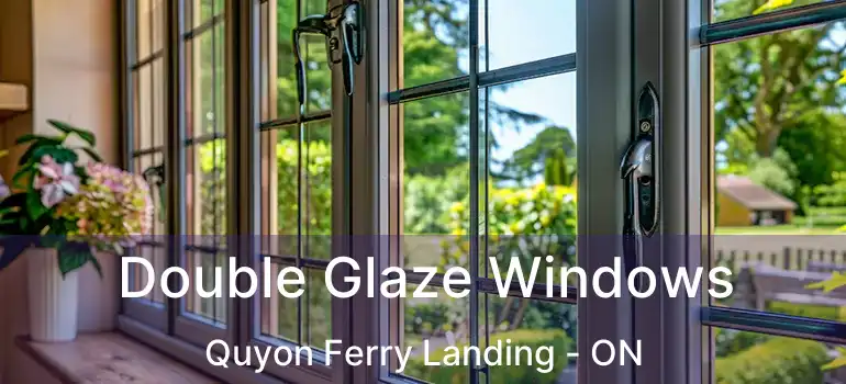 Double Glaze Windows Quyon Ferry Landing - ON