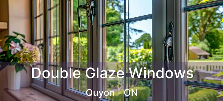 Double Glaze Windows Quyon - ON