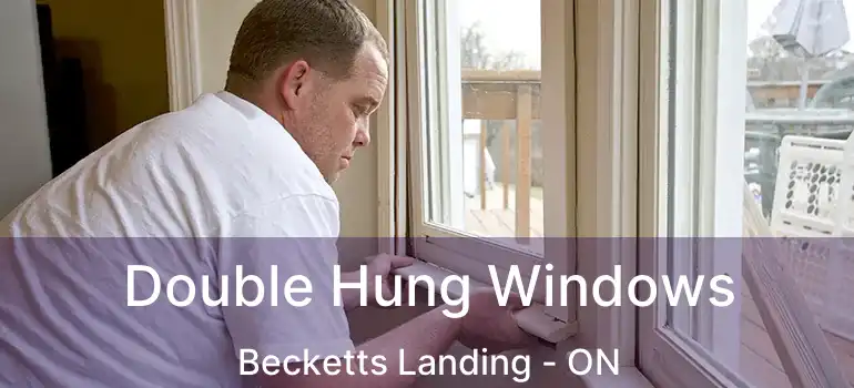 Double Hung Windows Becketts Landing - ON