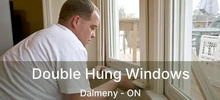 Double Hung Windows Dalmeny - ON