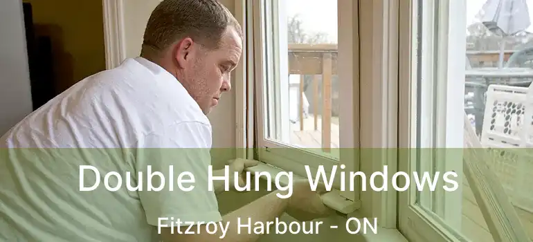 Double Hung Windows Fitzroy Harbour - ON