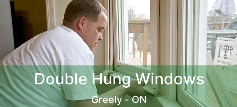 Double Hung Windows Greely - ON