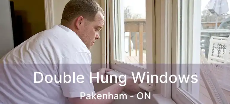 Double Hung Windows Pakenham - ON