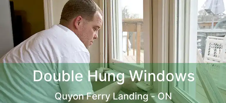 Double Hung Windows Quyon Ferry Landing - ON