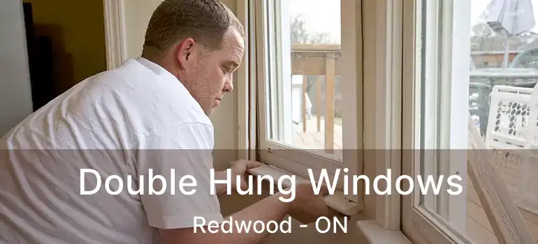 Double Hung Windows Redwood - ON