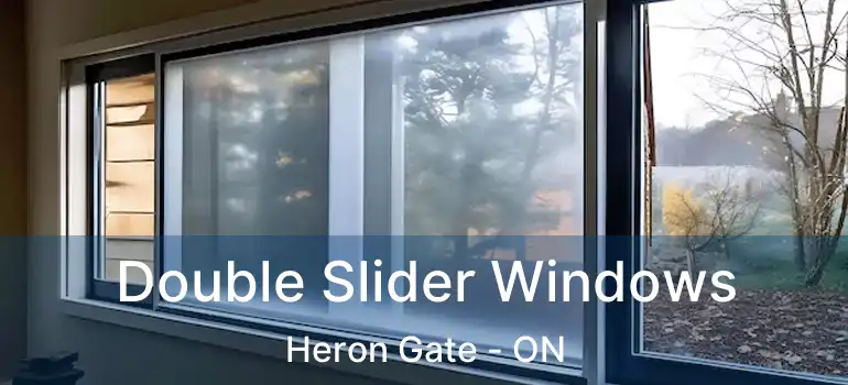 Double Slider Windows Heron Gate - ON