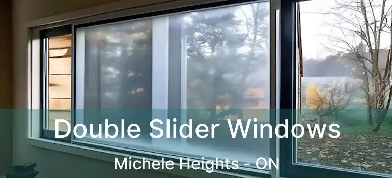 Double Slider Windows Michele Heights - ON