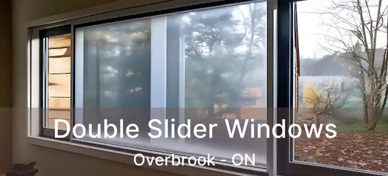 Double Slider Windows Overbrook - ON