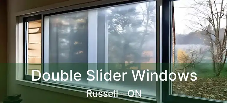 Double Slider Windows Russell - ON