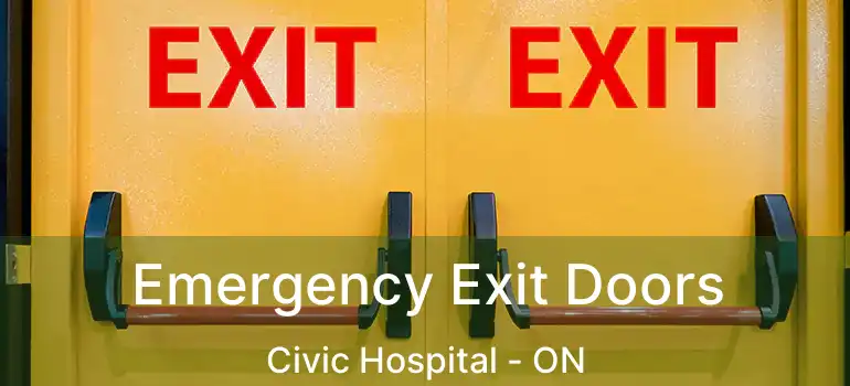  Emergency Exit Doors Civic Hospital - ON