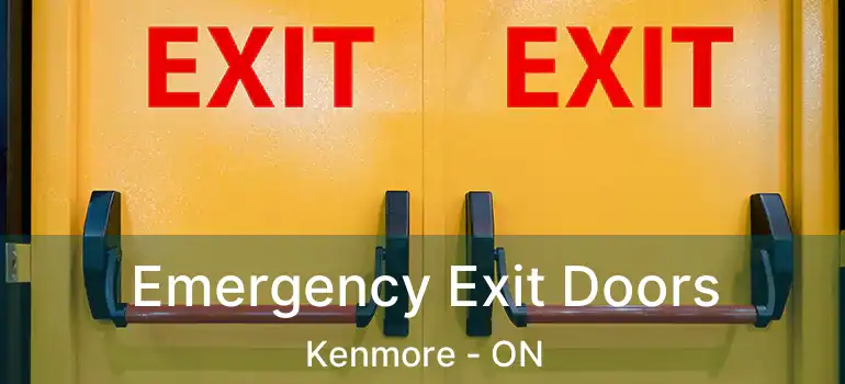 Emergency Exit Doors Kenmore - ON
