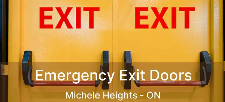 Emergency Exit Doors Michele Heights - ON