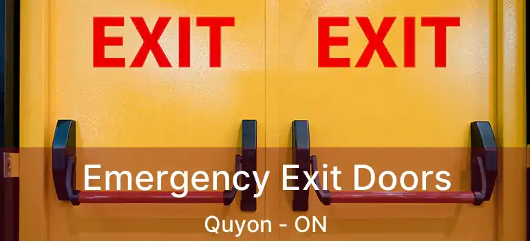 Emergency Exit Doors Quyon - ON