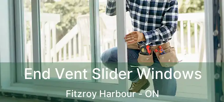 End Vent Slider Windows Fitzroy Harbour - ON