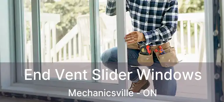 End Vent Slider Windows Mechanicsville - ON
