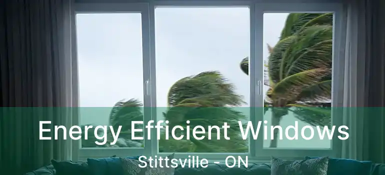 Energy Efficient Windows Stittsville - ON