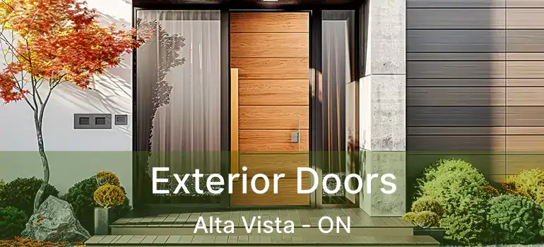 Exterior Doors Alta Vista - ON