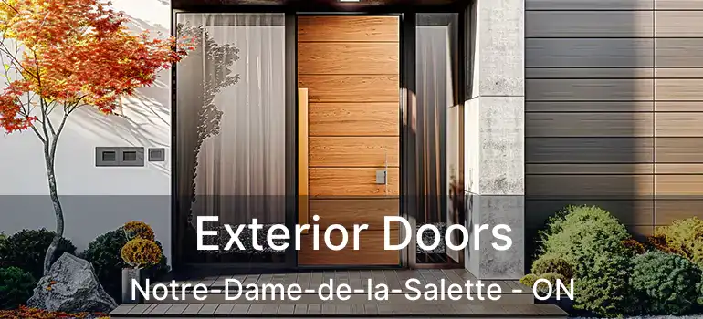  Exterior Doors Notre-Dame-de-la-Salette - ON