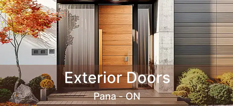 Exterior Doors Pana - ON