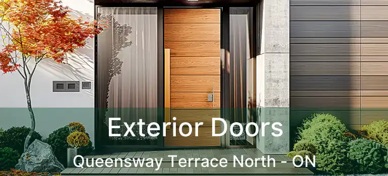  Exterior Doors Queensway Terrace North - ON