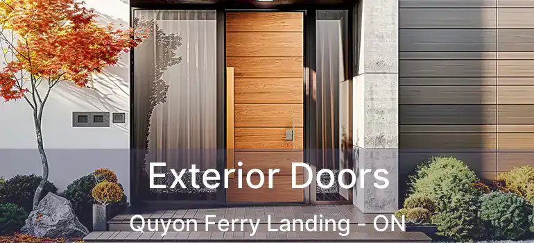 Exterior Doors Quyon Ferry Landing - ON