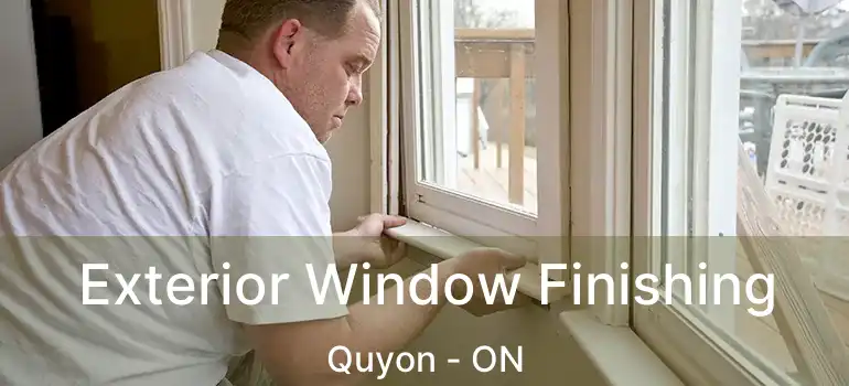  Exterior Window Finishing Quyon - ON