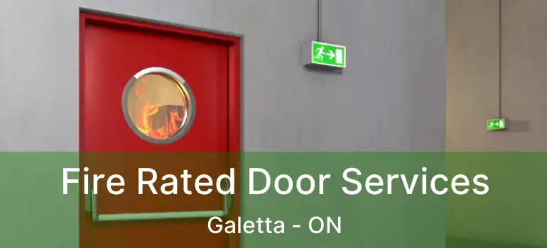Fire Rated Door Services Galetta - ON