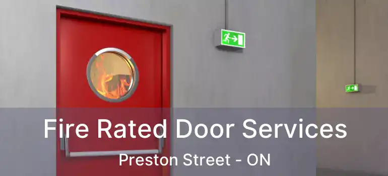  Fire Rated Door Services Preston Street - ON