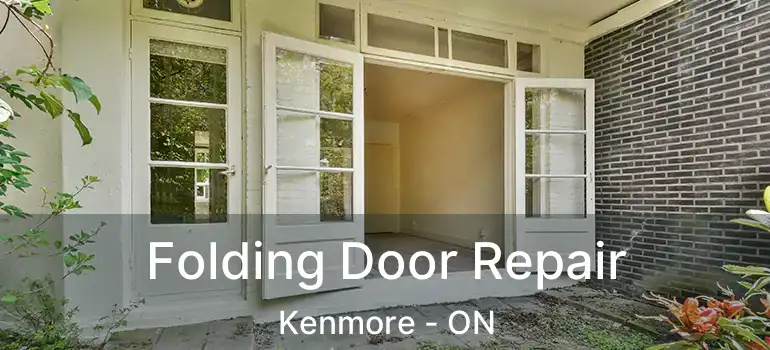  Folding Door Repair Kenmore - ON