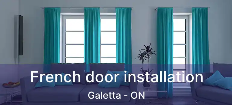  French door installation Galetta - ON