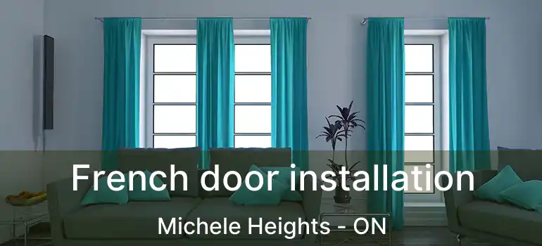  French door installation Michele Heights - ON