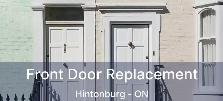 Front Door Replacement Hintonburg - ON