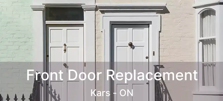Front Door Replacement Kars - ON