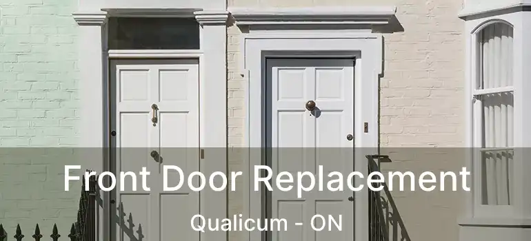 Front Door Replacement Qualicum - ON