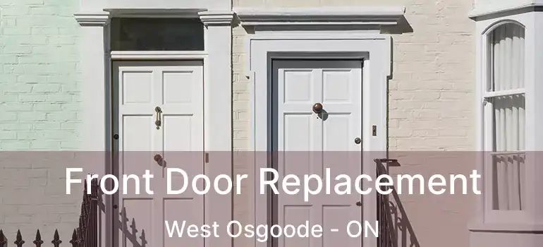 Front Door Replacement West Osgoode - ON