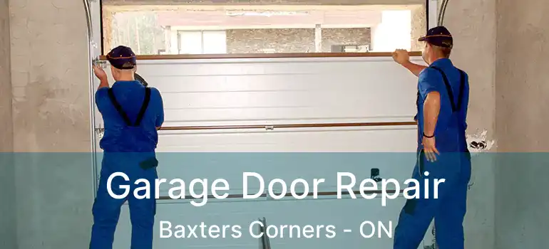  Garage Door Repair Baxters Corners - ON