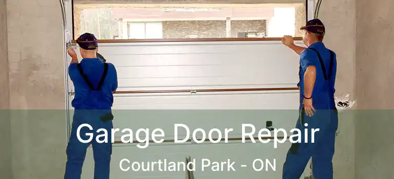  Garage Door Repair Courtland Park - ON