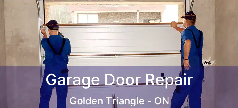  Garage Door Repair Golden Triangle - ON