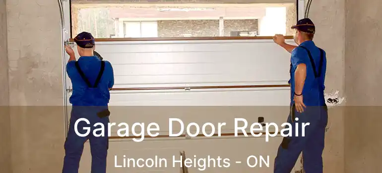  Garage Door Repair Lincoln Heights - ON