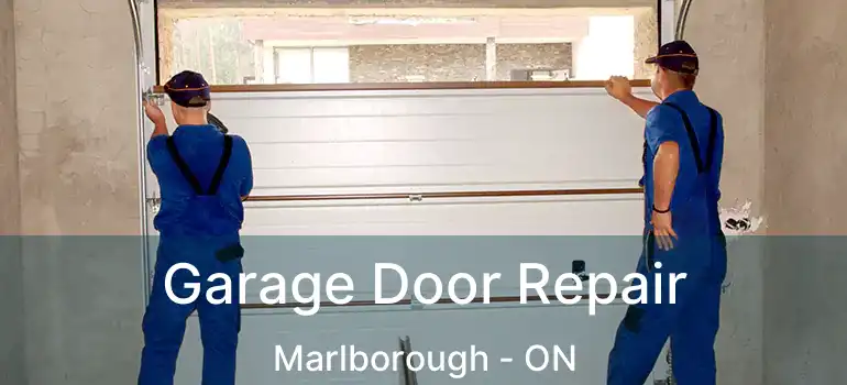  Garage Door Repair Marlborough - ON
