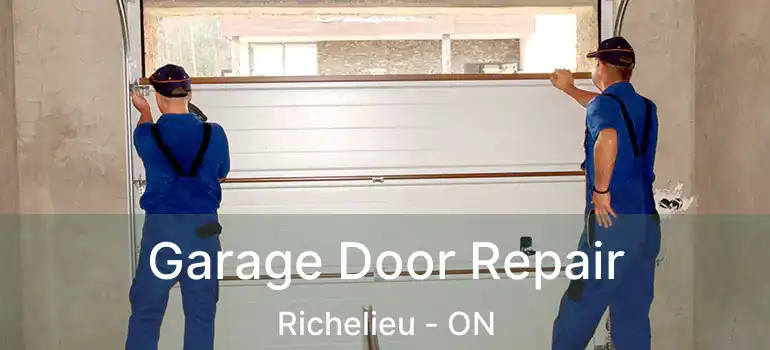  Garage Door Repair Richelieu - ON