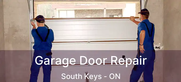  Garage Door Repair South Keys - ON