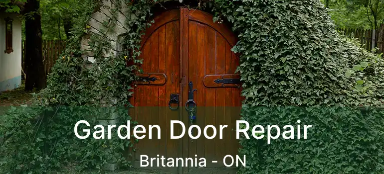 Garden Door Repair Britannia - ON