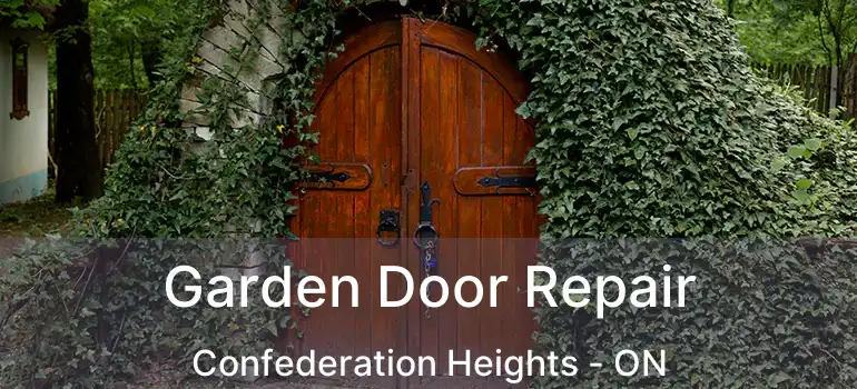 Garden Door Repair Confederation Heights - ON