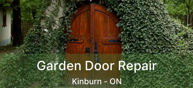 Garden Door Repair Kinburn - ON