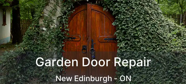 Garden Door Repair New Edinburgh - ON