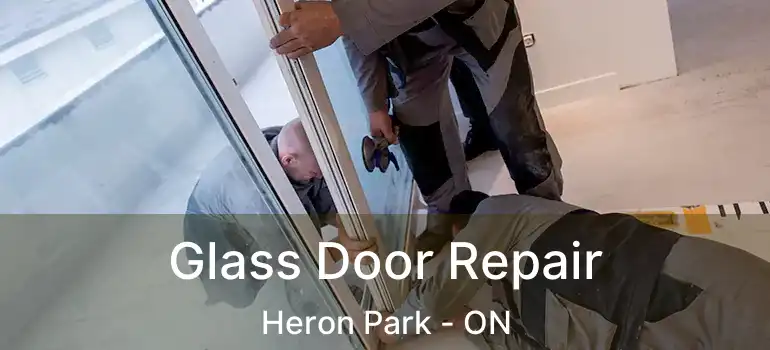Glass Door Repair Heron Park - ON