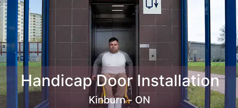  Handicap Door Installation Kinburn - ON
