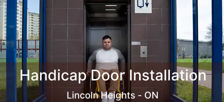 Handicap Door Installation Lincoln Heights - ON